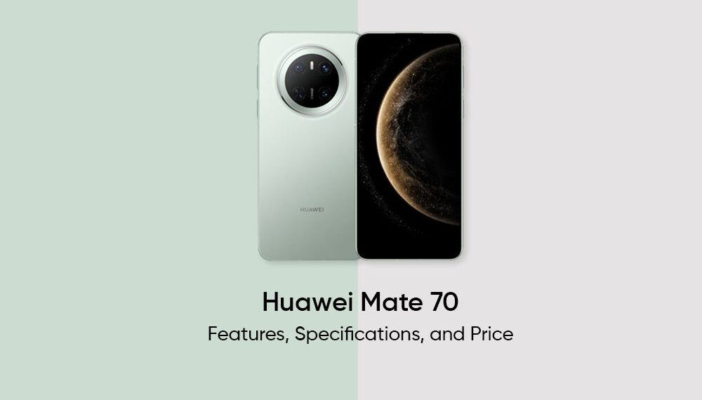 Huawei Mate 70 Full Phone Specifications