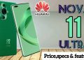 Huawei nova 11 Ultra Full Phone Specification